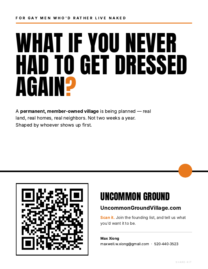 Flyer: What if you never had to get dressed again? Uncommon Ground, with a large QR code and UncommonGroundVillage.com.